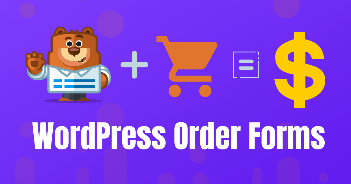 Simple WordPress Order Forms