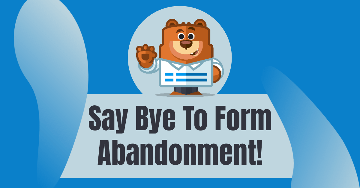 Create Multi-Page Forms Your Audience Will Love With WPForms 1