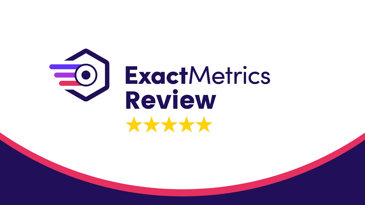 ExactMetrics Review - WordPress Google Analytics Plugin
