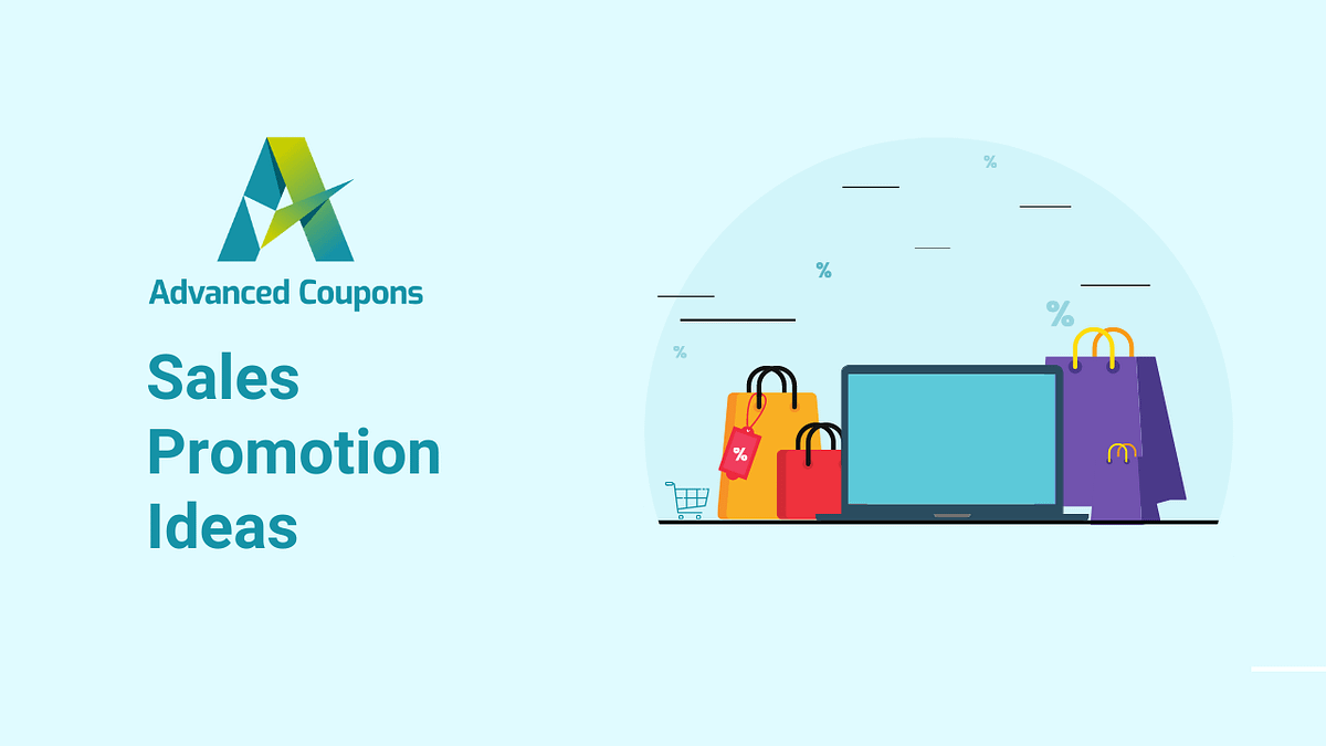 Implement Sales Promotion Ideas Using Advanced Coupons