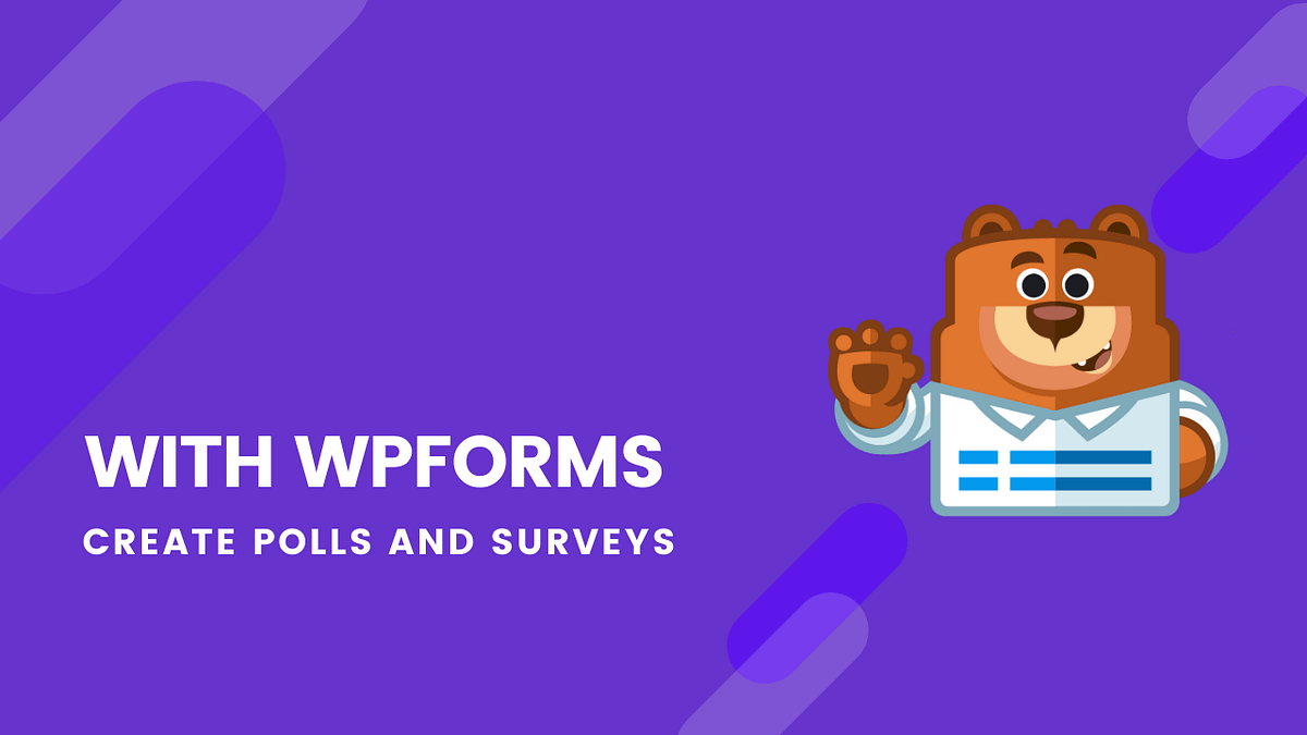 Create Polls and Surveys on WordPress Website with WPForms