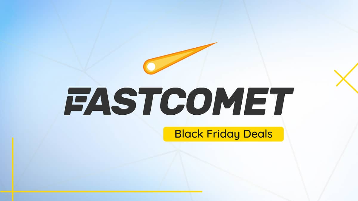 FastComet Black Friday Deals