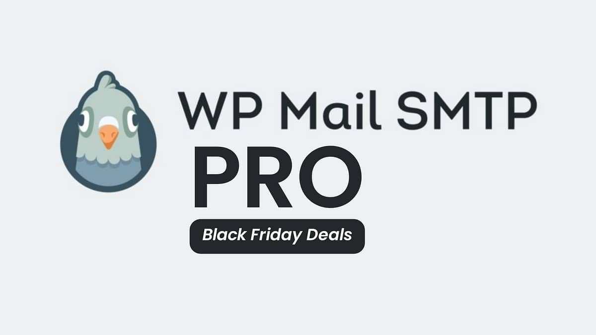 WP Mail SMTP Pro Black Friday Deals