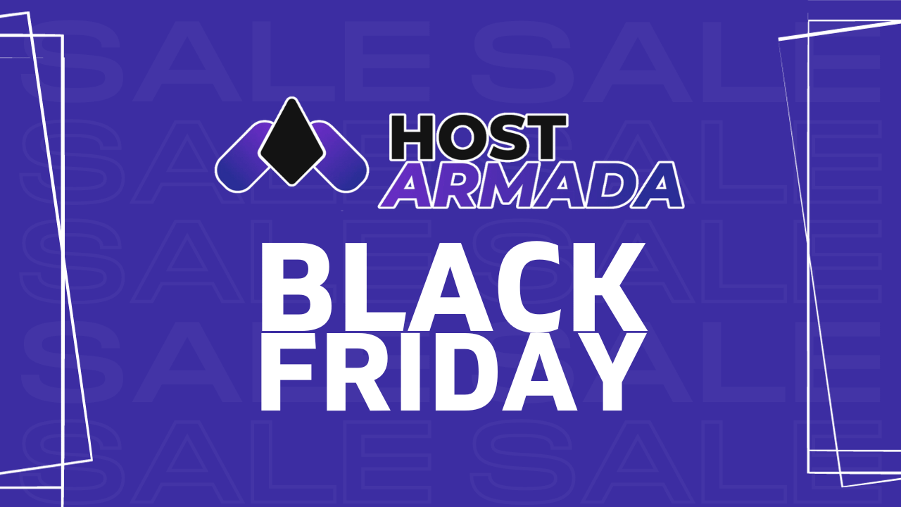 HostArmada Black Friday Deals