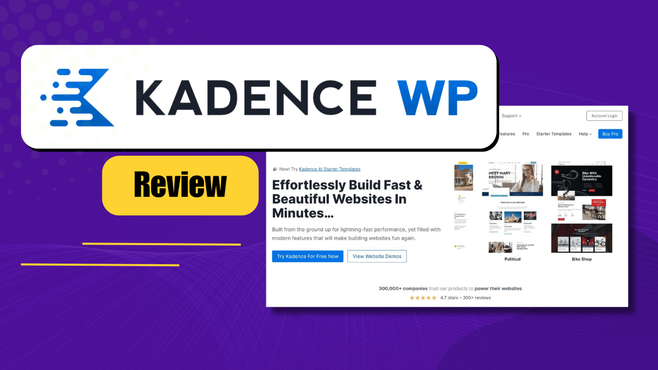 Kadence WP Review