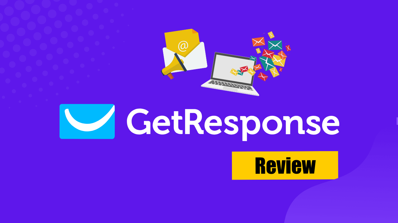 GetResponse Review - Is It The Best Email Marketing Tool?